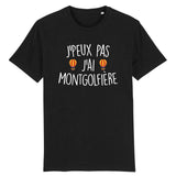 T-Shirt Homme J'peux pas j'ai montgolfière 