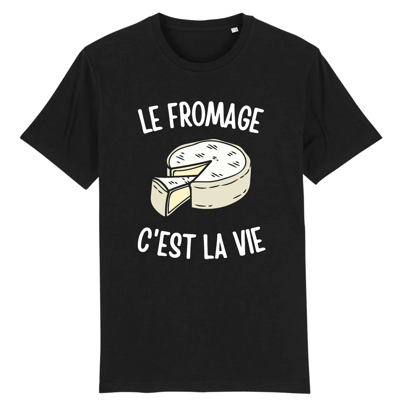 T-Shirt Homme Le fromage c'est la vie 