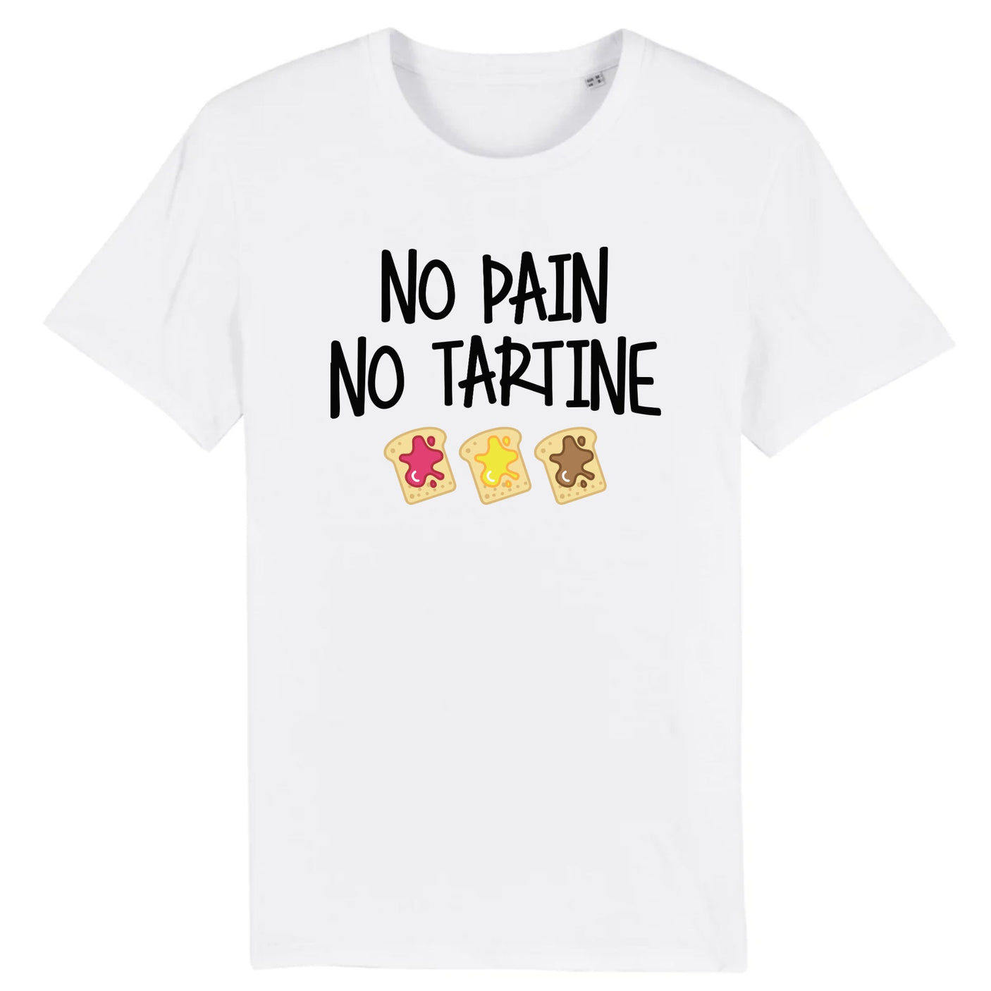 T-Shirt Homme No pain no tartine 