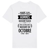 T-Shirt Homme Tous les hommes naissent égaux les meilleurs en octobre 