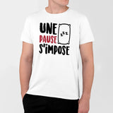 T-Shirt Homme Une pause s'impose Blanc