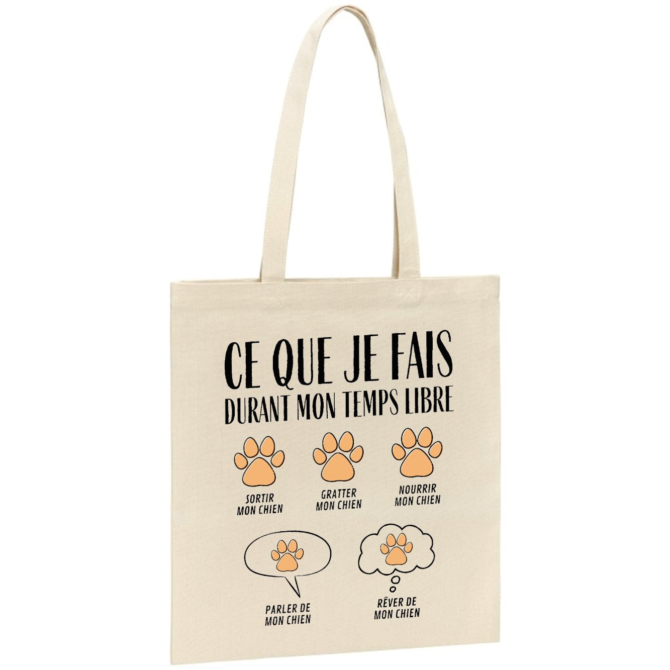 Tote bag Ce que je fais durant mon temps libre Chien 