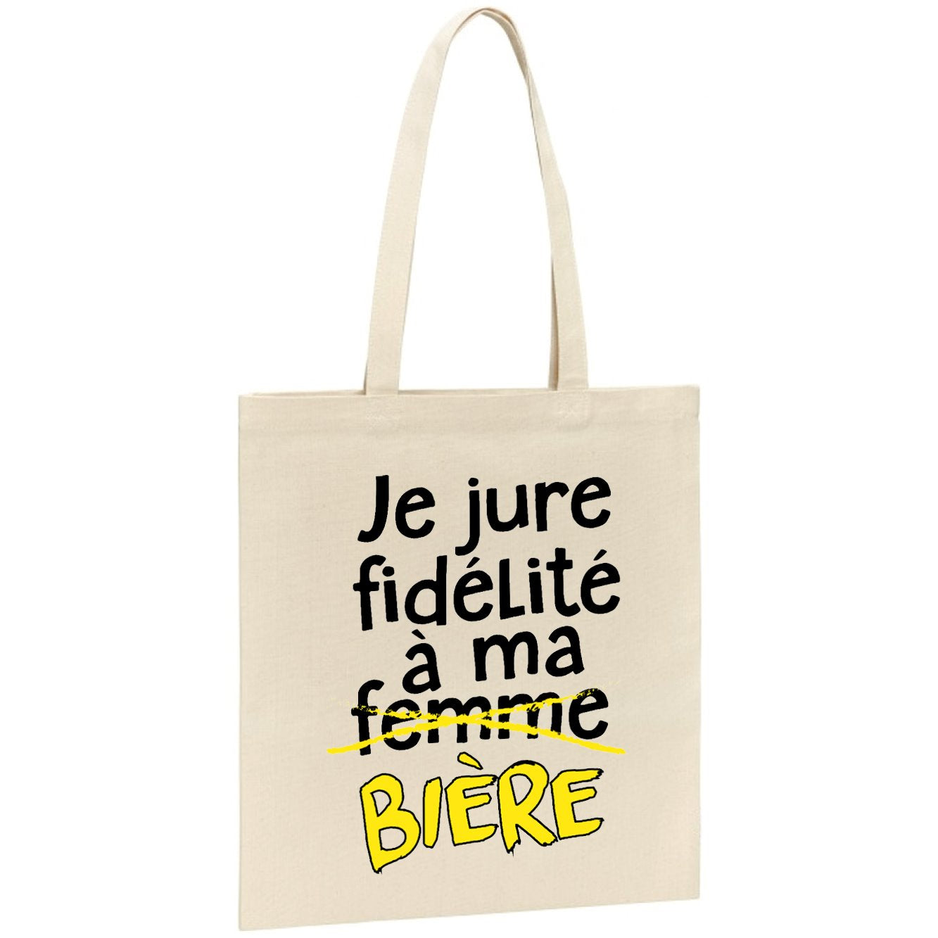 Tote bag Je jure fidélité à ma bière 