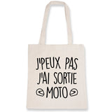 Tote bag J'peux pas j'ai sortie moto 