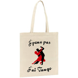 Tote bag J'peux pas j'ai tango 