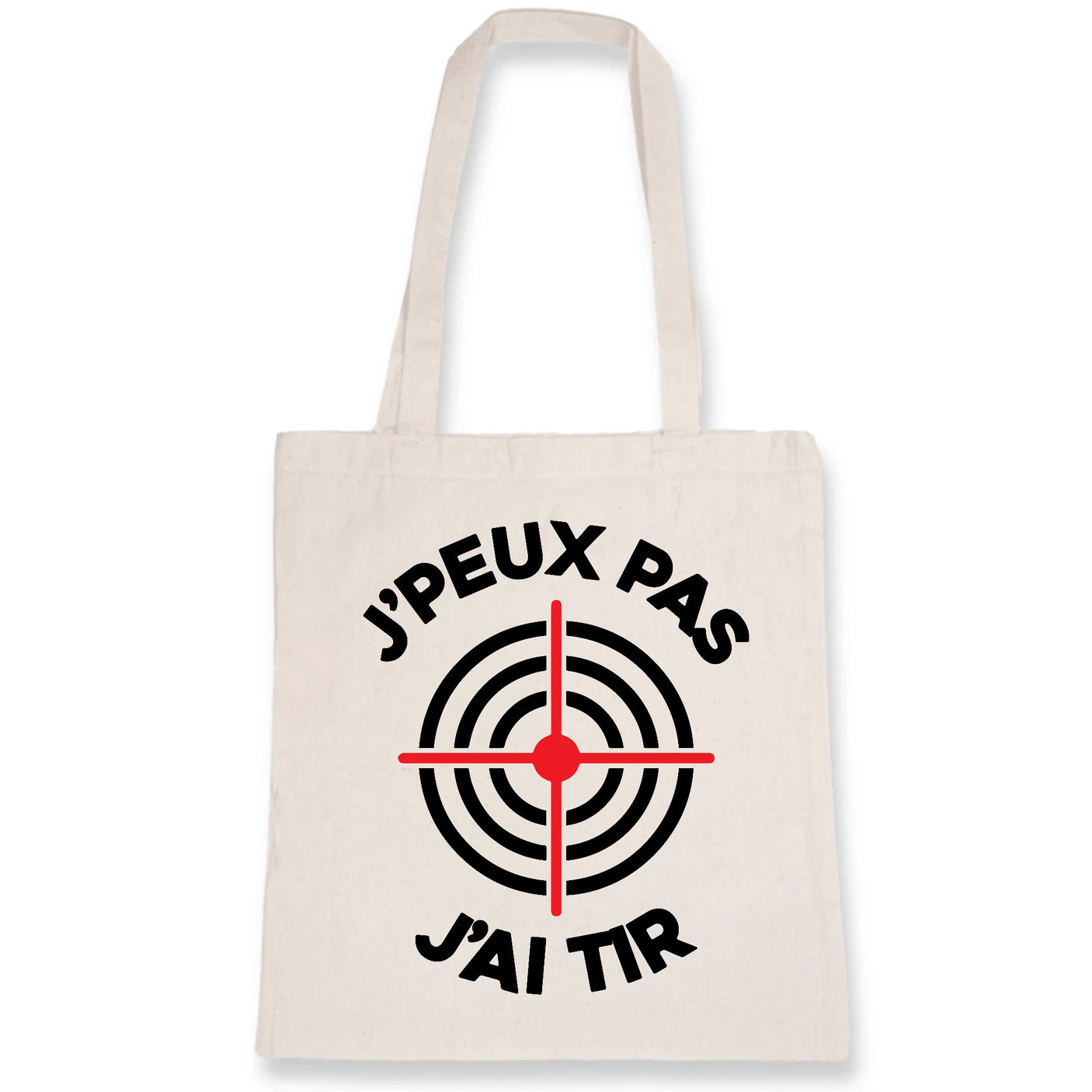 Tote bag J'peux pas j'ai tir 