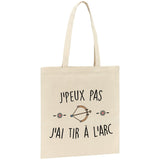 Tote bag J'peux pas j'ai tir à l'arc 