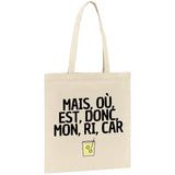 Tote bag Mais, où, est, donc, mon, ri, car 