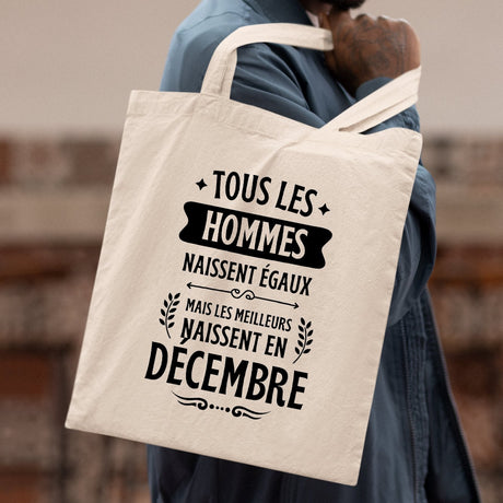 Tote bag Tous les hommes naissent égaux les meilleurs en décembre Beige