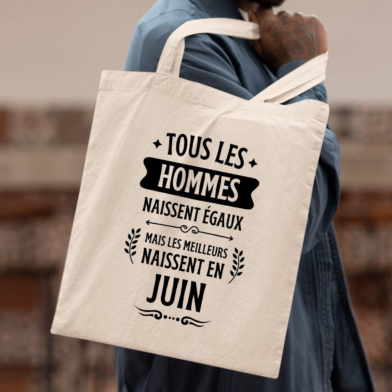 Tote bag Tous les hommes naissent égaux les meilleurs en juin Beige