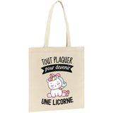 Tote bag Tout plaquer pour devenir une licorne 